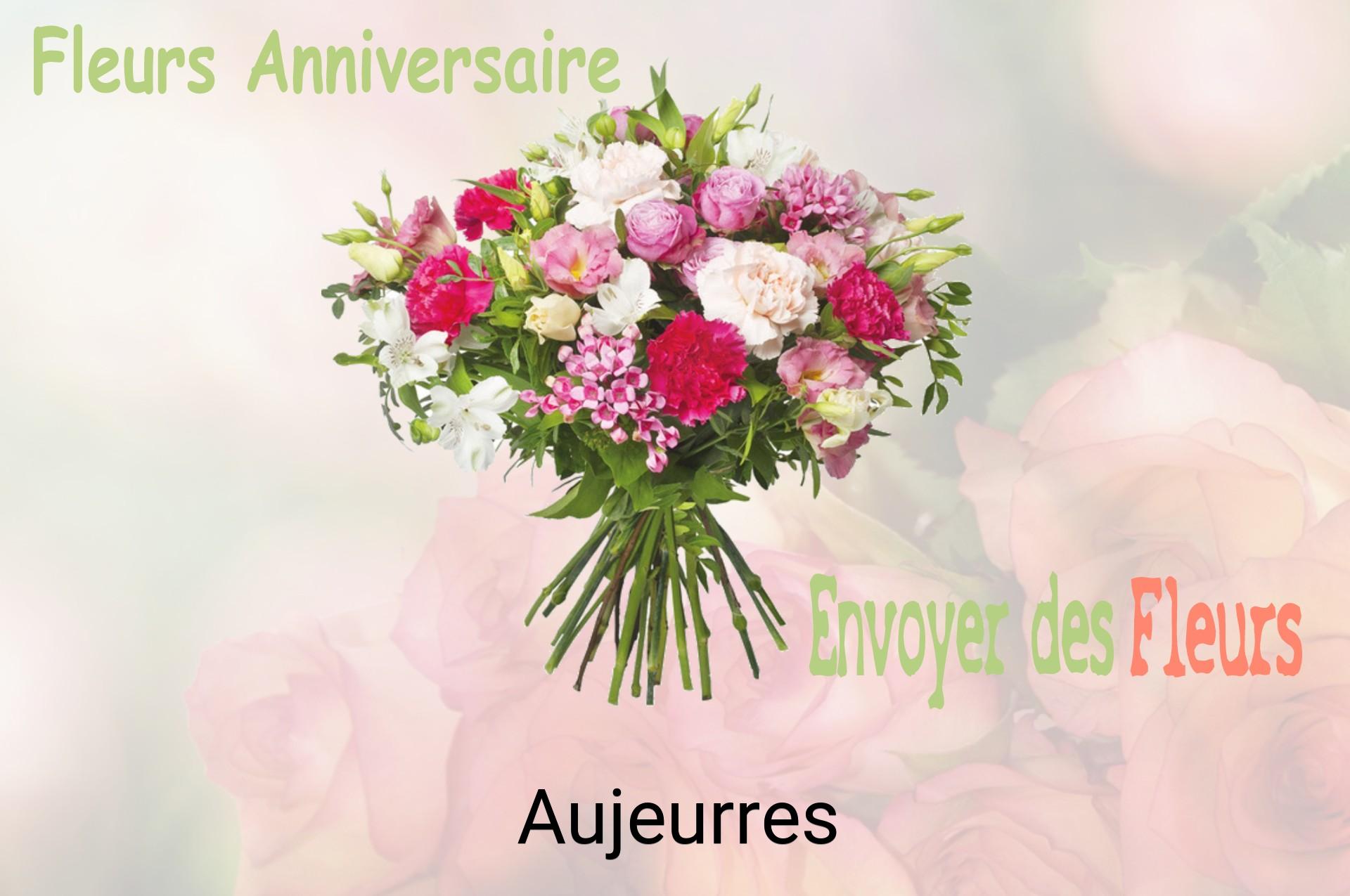 Bouquet de fleurs d’anniversaire livré à Aujeurres